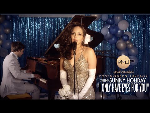 I Only Have Eyes For You (The Flamingos) – Postmodern Jukebox Cover ft. Sunny Holiday