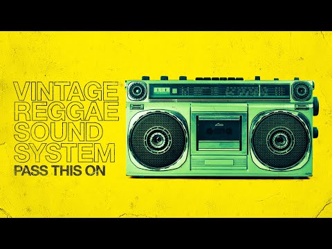 Vintage Reggae Soundsystem – Chill Music 2020